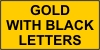 Gold Insert with Black Letters